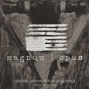 Magnum Opus (Original Motion Picture Soundtrack)