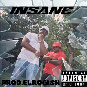 Insane (feat. Trizzy) [Explicit]