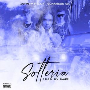 Soltería (Explicit)