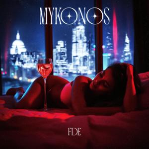 Mykonos (Explicit)