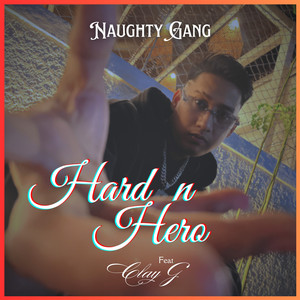 Hard n Hero (Explicit)