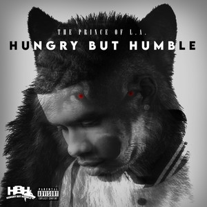 Hungry But Humble (Explicit)