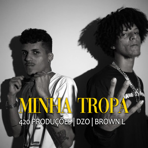 MINHA TROPA (Explicit)