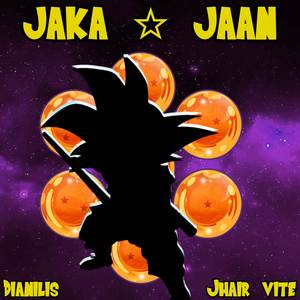 Jaka Jaan (From "Dragon Ball DAIMA") (Spanish Version)