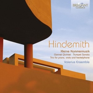 Hindemith: Kleine Kammermusik; Clarinet Quintet; Trumpet Sonata; Trio for Piano, Viola and Heckelpho