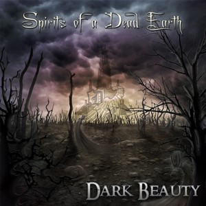 Spirits of a Dead Earth