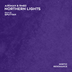 Northern Lights (Sputyan Remix)