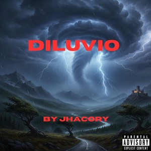 Diluvio (Explicit)