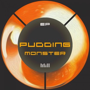 Pudding Monster