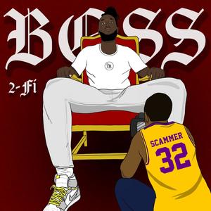 Boss (Explicit)