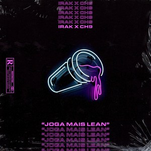 Joga Mais Lean (Explicit)