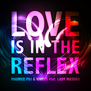 Love Is in the Reflex (Alex Marciano Remix)