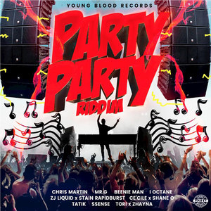 Party Party Riddim