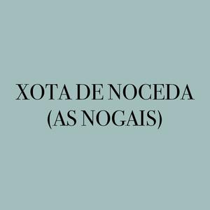 Xota de Noceda (As Nogais)