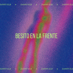 Besito En La Frente