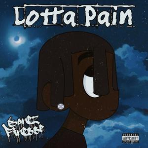 LOTTA PAIN (Explicit)