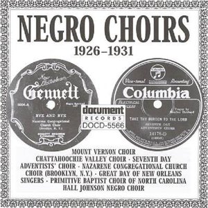 Negro Choirs (1926 - 1931)