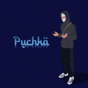 Puchka (Explicit)