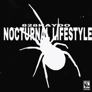 NOCTURNAL LIFESTYLE (Explicit)