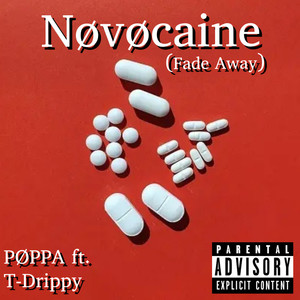 Novocaine (Fade Away) [Explicit]