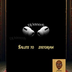 Salute to Zistorian