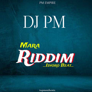 Dj Pm - Mara Riddim - idioro beat
