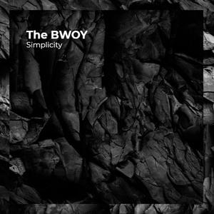 The Bwoy (Explicit)