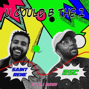 U Could B The 1(feat. DJ Qeys)