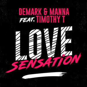 Love Sensation(feat. Timothy T) (Radio Edit)
