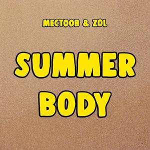 Summer Body (feat. Zôl)