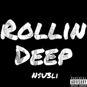 Rollin Deep (Explicit)