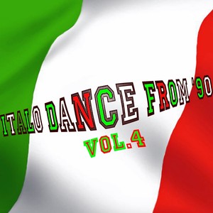 Italo Dance from '90, Vol. 4 (Rarity Collection Oldies Tunes)