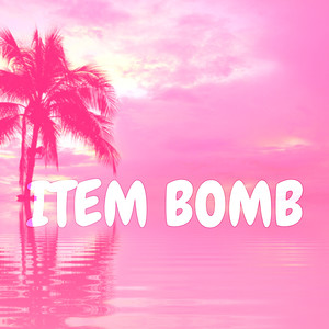 Item Bomb