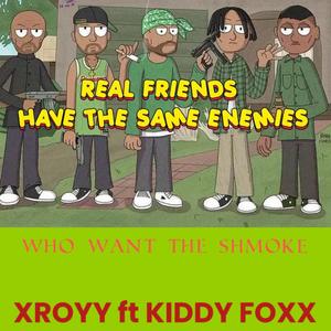 Who want the shmoke (feat. Kiddy Foxx) [Explicit]