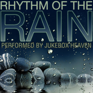 Rhythm of the Rain