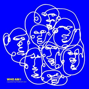 Who Am I (Explicit)