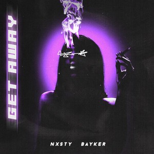 Get Away (Explicit)
