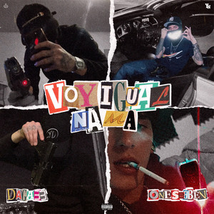 Voy Igual Na' Ma (Explicit)