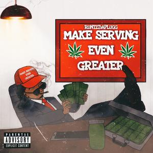 Make Serving Even Greater (Explicit)