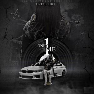 Only 1 Me (Explicit)