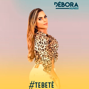 #Tebetê