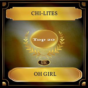 Oh Girl(UK Chart Top 20 - No. 14)