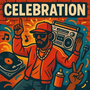 Celebration (Explicit)