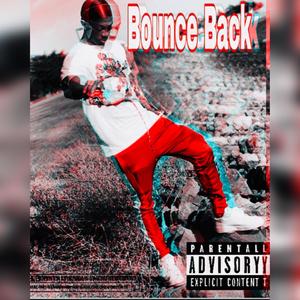 Bounce Back (Explicit)