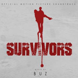 Survivors (Official Movie Soundtrack) (幸存者 电影原声带)