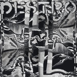 Destro - This World Again