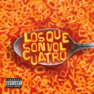 LOS QUE SON #4