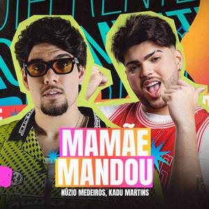 Mamãe Mandou
