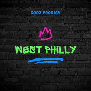 West Philly (Explicit)