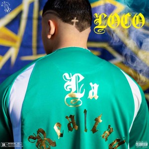 Loco (Explicit)